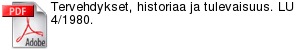 Tervehdykset, historiaa ja tulevaisuus. LU 4/1980.